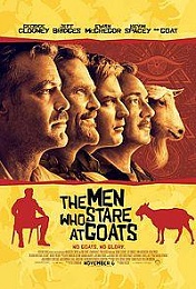Click image for larger version

Name:	The_Men_Who_Stare_at_Goats_poster.jpg
Views:	333
Size:	20.2 KB
ID:	10960