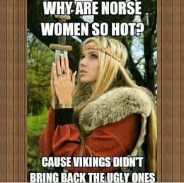 Click image for larger version

Name:	NorseWomen.JPG
Views:	172
Size:	50.7 KB
ID:	122271