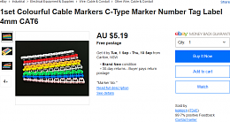 Click image for larger version

Name:	Screenshot_2020-08-30 1set Colourful Cable Markers C-Type Marker Number Tag Label 4mm CAT6 eBay.png
Views:	130
Size:	156.6 KB
ID:	222245