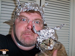 Click image for larger version

Name:	tin-foil-hat.jpg
Views:	126
Size:	76.7 KB
ID:	39935
